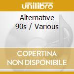 Alternative 90s / Various cd