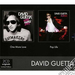 David Guetta - One More Love / Poplife (2 Cd) cd musicale di David Guetta