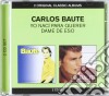 Carlos Baute - Yo Naci Para Querer / Dame De Eso (2 Cd) cd