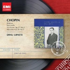 Fryderyk Chopin - I Valzer cd musicale di Dinu Lipatti