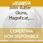 John Rutter - Gloria, Magnificat, Psalm cd musicale di Rutter