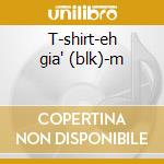 T-shirt-eh gia' (blk)-m cd