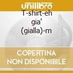 T-shirt-eh gia' (gialla)-m cd