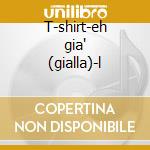 T-shirt-eh gia' (gialla)-l cd