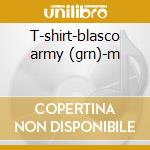 T-shirt-blasco army (grn)-m cd