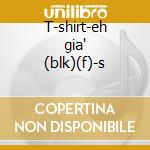 T-shirt-eh gia' (blk)(f)-s cd