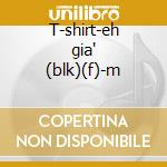 T-shirt-eh gia' (blk)(f)-m cd