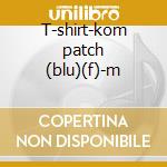T-shirt-kom patch (blu)(f)-m cd