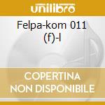 Felpa-kom 011 (f)-l cd musicale di Vasco Rossi