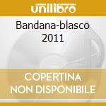Bandana-blasco 2011 cd
