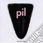 Public Image Limited - That What Is Not cd