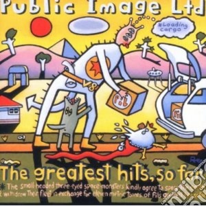 Public Image Limited - The Greatest Hits.. So Far cd musicale di Public image ltd