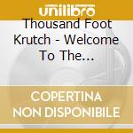 Thousand Foot Krutch - Welcome To The Masquerade (Fan cd musicale di Thousand Foot Krutch