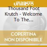 Thousand Foot Krutch - Welcome To The Masquerade (Fan cd