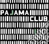 Pajama Club - Pajama Club cd