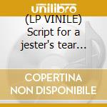 (LP VINILE) Script for a jester's tear [limited 12