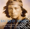 Sacred Spirit - Chants And Dances Of The Nativ (2 Cd) cd