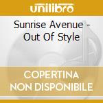 Sunrise Avenue - Out Of Style cd