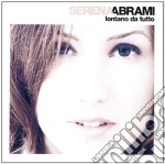 Serena Abrami - Lontano Da Tutto