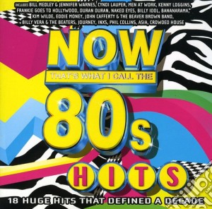 Now 80'S Hits cd musicale