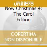 Now Christmas 4: The Carol Edition cd