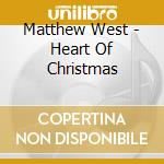 Matthew West - Heart Of Christmas cd