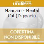 Maanam - Mental Cut (Digipack) cd musicale di Maanam