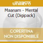Maanam - Mental Cut (Digipack) cd