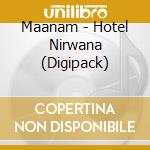 Maanam - Hotel Nirwana (Digipack) cd musicale di Maanam