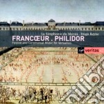 Francois Francoeur / Andre' Philidor - Festive And Ceremonial Music For Versailles (2 Cd)