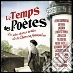 Temps Des Poetes (Le): Les Plus Beaux Textes De La Chanson Francaise / Various (2 Cd) cd