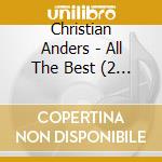 Christian Anders - All The Best (2 Cd) cd