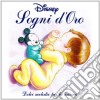 Disney: Sogni D'Oro - Dolci Melodie Per La Nanna / Various cd