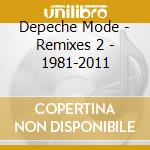 Depeche Mode - Remixes 2 - 1981-2011 cd