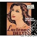 Lucienne Delyle - Mon Coeur Est Un Violon cd