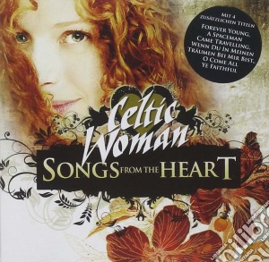 Celtic Woman - Songs From The Heart cd musicale di Woman Celtic