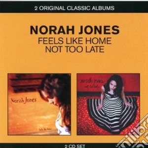 Norah Jones - Feels Like Home / Not Too Late (2 Cd) cd musicale di Norah Jones