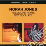 Norah Jones - Feels Like Home / Not Too Late (2 Cd) cd