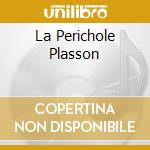 La Perichole Plasson cd