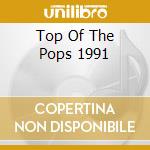 Top Of The Pops 1991 cd musicale di Emi