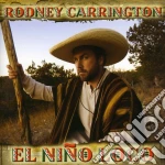 Rodney Carrington - El Nino Loco cd