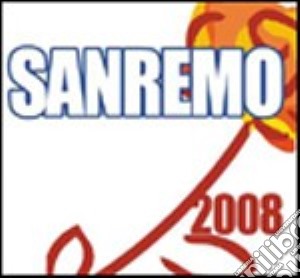 Sanremo 2008 cd musicale di AUTORI VARI