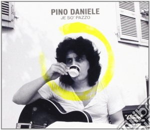 Pino Daniele - Je So' Pazzo - The Capitol Collection cd musicale di Pino Daniele