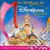 Disneyland Resort Paris: Le Meilleur De / Various cd