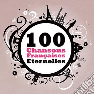 100 Chansons Francaises (5 Cd) cd musicale di Compilation Chanson Francaise