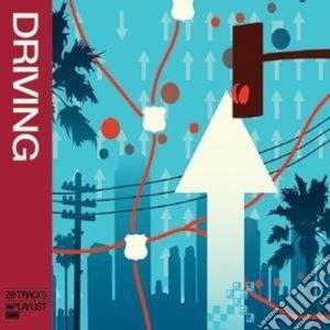 Driving - Driving cd musicale di ARTISTI VARI