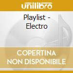 Playlist - Electro cd