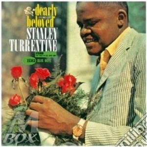 Turrentine Stanley - Dearly Beloved cd musicale di Stanley Turrentine