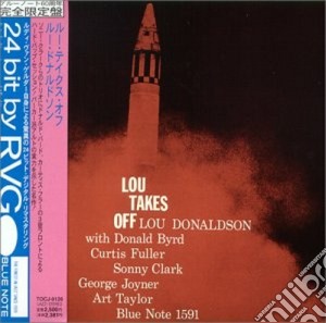 Lou Donaldson - Lou Takes Off cd musicale di Lou Donaldson