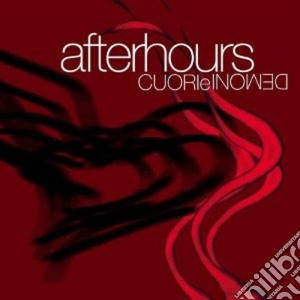 Afterhours - Cuori E Demoni (2 Cd) cd musicale di AFTERHOURS